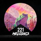 Melodics 221 with Full Hour Studio Mix from Raskal