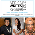 Africa Writes 2021: African Muslim Women Writing Back