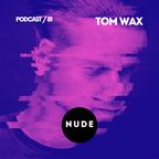 081. Tom Wax (techno mix)