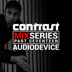 CONTRAST Mix Series - Part SEVENTEEN - AUDIODEVICE