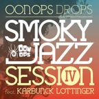Smoky Jazz Session 4