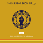 Shrn Radio Show Nr. 31
