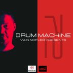Drum Machine 72 Vain Nofler Presents - Radioklub.fm (09-03-2022)