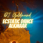 DJ Goldmund Ecstatic Dance Alkmaar 9 Jan 2022