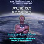 Fusion Groover-Body & Soul Show- 23 April 2023