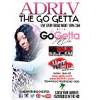 The Go Getta Mix With ADRI.V The Go Getta On Hot 99.1 With DJ Ness Nice 1-16-2015