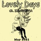 Lovely Days (May 2021)