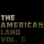 The American Land Vol. 6