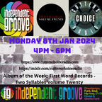 Independent Groove #187 - January 2024