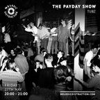 The Payday Show with Tubz (May '22)