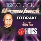 12'oClock Throwback Mix 12-1-2021 by DjDrake