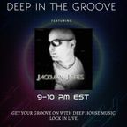 Deep In the Groove Episode 6 with Jackman Jones(deep house)
