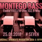 MONTEGO BASS Radioshow #seven @RADIO FREE-FM Ulm