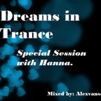 Dreams in Trance: Special Session with Hanna.