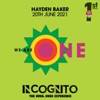 Hayden Baker “we are one-Incognito pt5