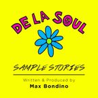 Sample Stories - De La Soul Tribute