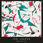 Ted Jasper - Buried EP - DJ MIX for Fat! Records