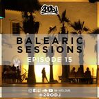BALEARIC SESSIONS - EPISODE 15