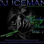 Baby Making Music (Vol 1) Keith Sweat vs. R. Kelly by Dj Iceman