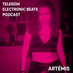 Telekom Electronic Beats Podcast 36 -  Artémis