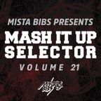 Mista Bibs - Mash it Up Selector 21 (Urban Edition)