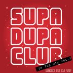 SUPA DUPA CLUB in the Mix Vol.2 mixed by DJ Tif (2010)