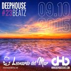 DeepHouseBeatz Volume 23 - 09.10.2015 by Leonardo del Mar
