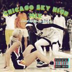 Chicago Sky High Mix
