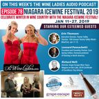 Episode 78: Niagara Icewine Festival; Erin Tomson, Len Pennachetti, Rich Mell
