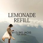 DJ Big Jacks x Aritzia - Lemonade Refill