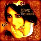 MERY TRANCE # 248 [[[ CRAZY DAY'S ~ EXCLUSIVE ]]] 18 AUGUST 2022