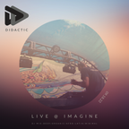 Didactic - Live @ Imagine '22