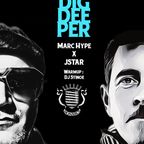 Marc Hype & JSTAR - Live at DIG DEEPER Berlin