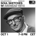 Soul Sketches w/ Andreas Tietz / 01.10.22