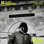 Slate Sessions w/ Four Days - February 2024