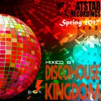Discohouse Kingdom - Spring 2017 [Catstar Records]