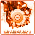 Nico Romano Dj Mix Volume 14 EDM Zone: Vocal Edition