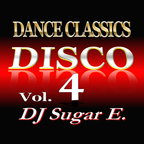 Old School Dance Classics Vol.4 (1978 - 1985) - DJ Sugar E.