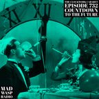 The Clockwork Cabaret: Countdown to the Future (Episode 732)
