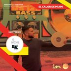 The Heatmix Life Season 4 Episode 5 Con El Picante Mas Caliente DJ LX