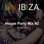 Classic Ibiza House Party Mix #2