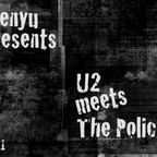 menyu presents: U2 vs The Police