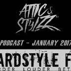 Attic & Stylzz Freestyle podcast, January 2017
