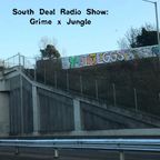 South Deal Radio Show: Grime x Jungle