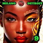 Milano Vs Detroit # 9