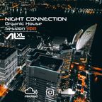 New NIGHT CONNECTION #08 SEP 2022 (Organic House) Exclusive Mix