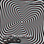 Lost Transitions : Lucid 2022