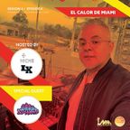 The Heatmix Life Season 4 Episode 6 Con El Picante Mas Caliente DJ Manny B