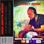 JonC Beats Show 50th show special - Danny Rose Mix Ft. Amy Elle, Makree, DJ Susan, Djago Silber