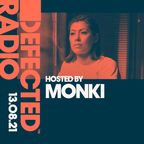 Defected Radio Show hosted by Monki - 13.08.21